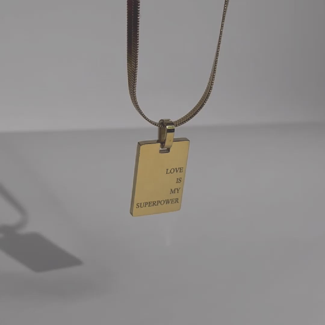Love is my Superpower Necklace